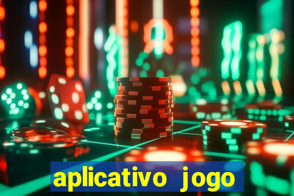 aplicativo jogo ganhar dinheiro